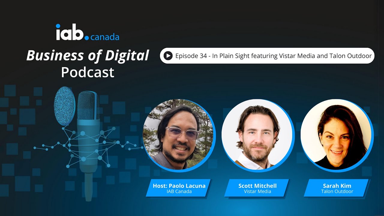 The Business of Digital: Episode 34 - In Plain Sight - A Clear View on Digital Out of Home
