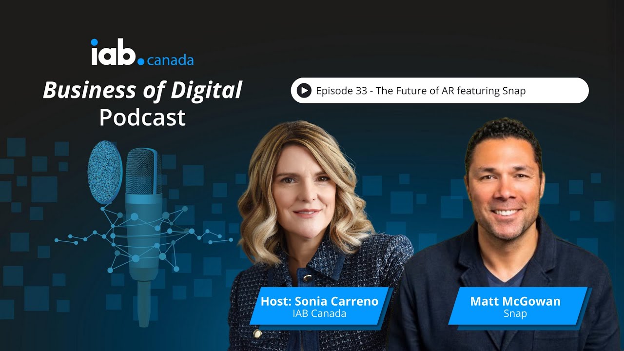 The Business Of Digital: Episode 33 - The Future of AR - Innovation and Advertising with Snap