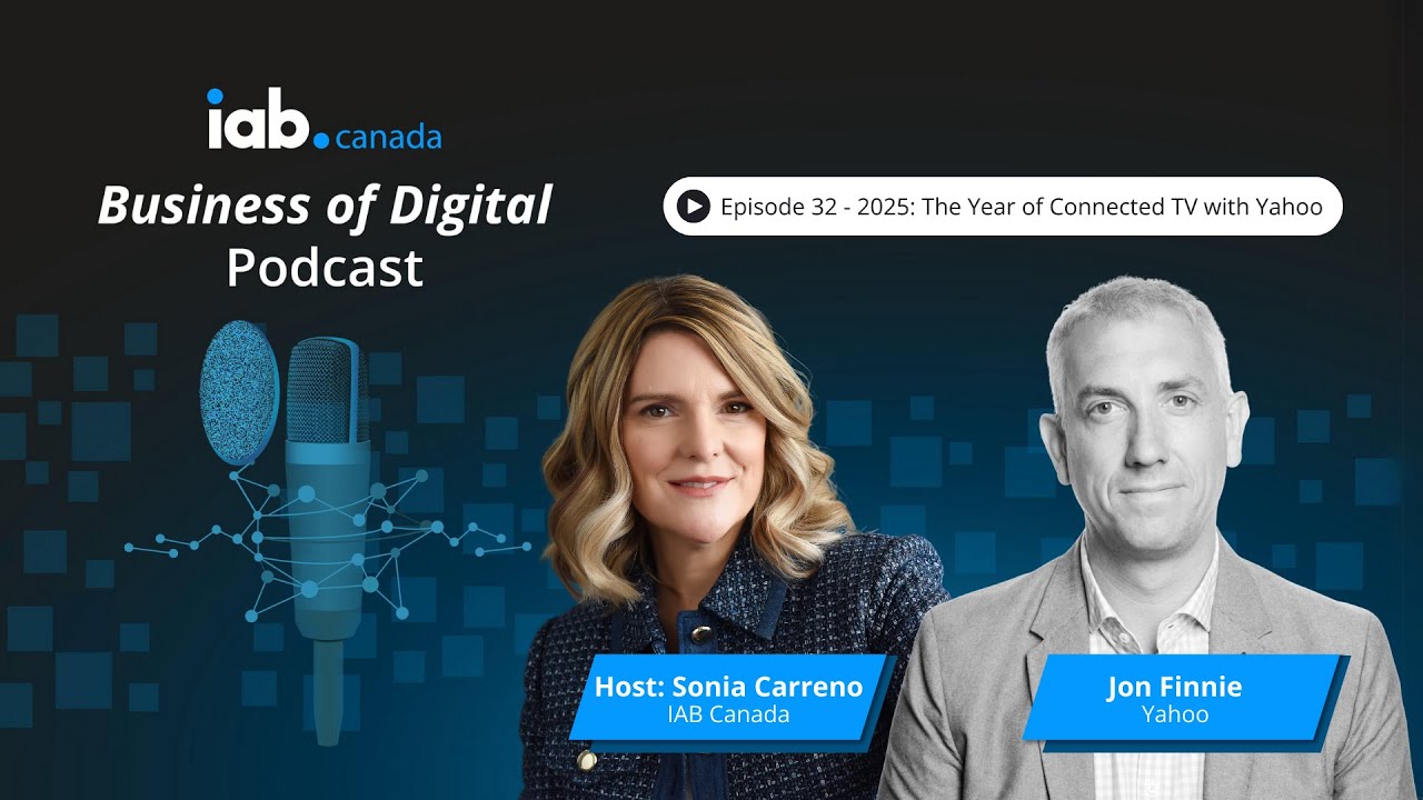 The Business of Digital: Episode 32 - 2025: The Year of Connected TV